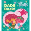 image:imageDads Rock DreamWorks Trolls