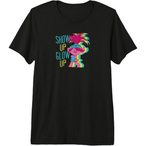 image:imageTrolls  Show Up Glow Up Premium TShirtBlack