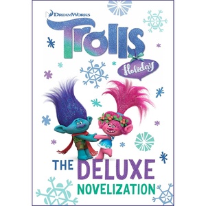 image:imageTrolls Holiday The Deluxe Junior Novelization DreamWorks Trolls