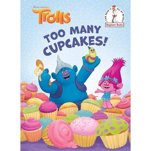image:imageToo Many Cupcakes DreamWorks Trolls Beginner BooksR